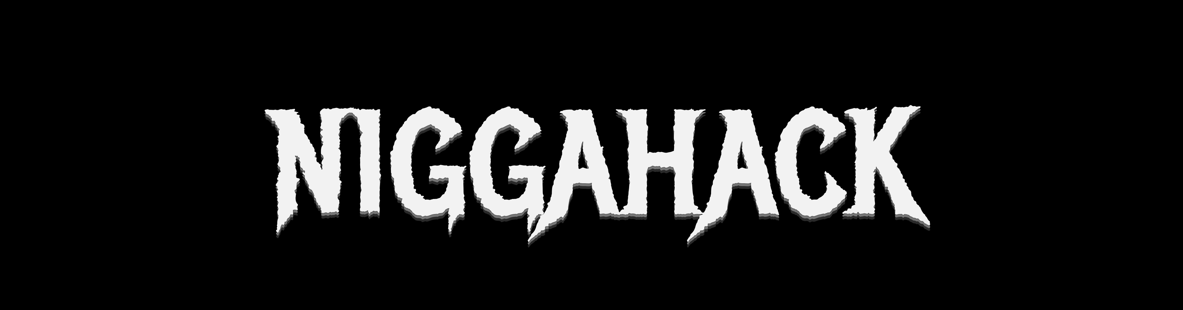 niggahack